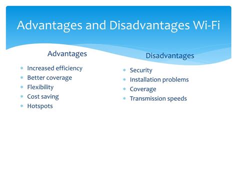 advantages and disadvantages of using wi fi to connect the desktop computer