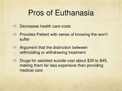 advantages of legalizing euthanasia