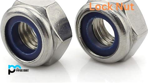 Advantages Of Lock Nuts