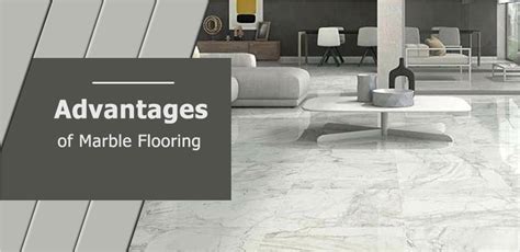 Advantages Of Marble Flooring