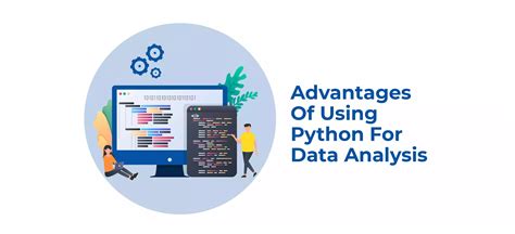 advantages of using python for data analysis