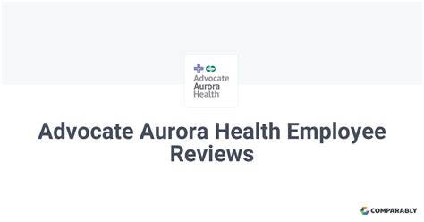 advocate aurora health employee reviews
