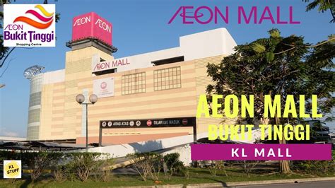 aeon mall bukit tinggi klang