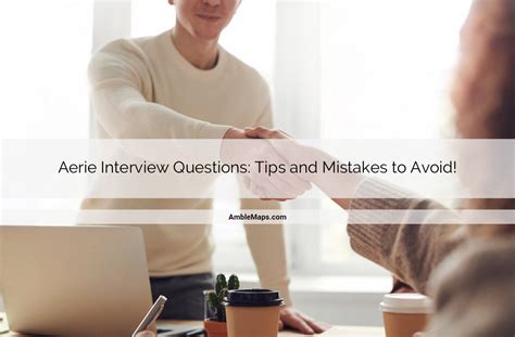 Aerie Interview Questions