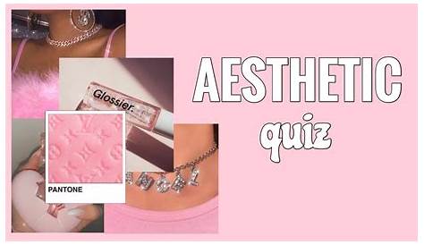 Whats Your Aesthetic Color? Quiz