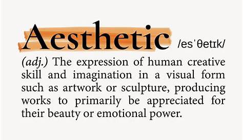 Aesthete definition Words, Nouns, Aesthetic
