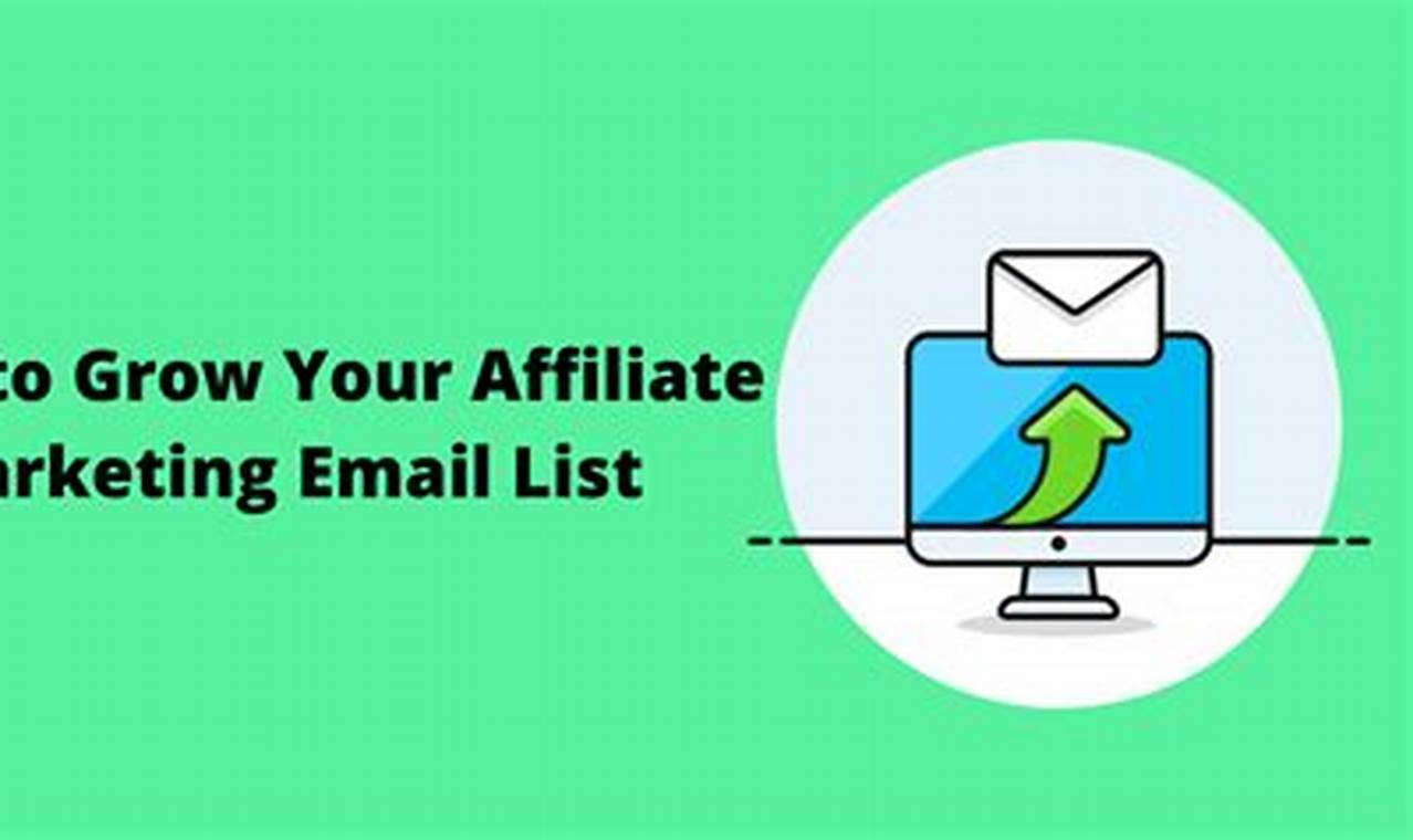 Tips Membuat Daftar Email Pemasaran Afiliasi yang Efektif