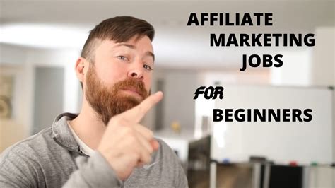 affiliate marketing jobs for beginners