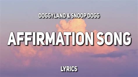 affirmation snoop dogg lyrics