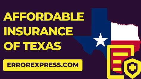 Affordable Insurance Of Texas: Providing Reliable Coverage At A Reasonable Price