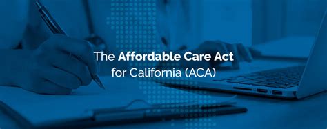 affordable healthcare act california