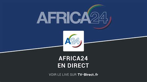 africa 24 en direct