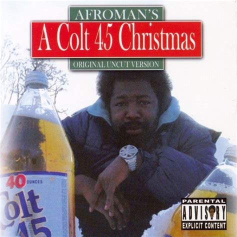 afroman a colt 45 christmas songs