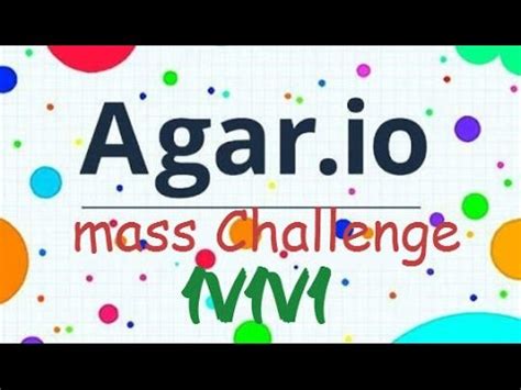 agar io mass challenge