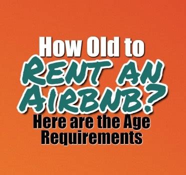Age Limits for Airbnb Rental