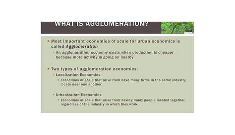 👍 Internal returns to scale. Economies of agglomeration