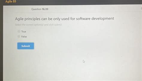agile principles can be used for software development true or false
