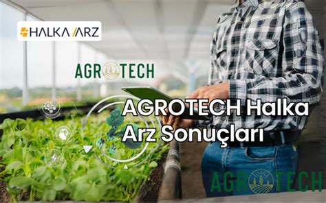 agrotech kaç lot verdi