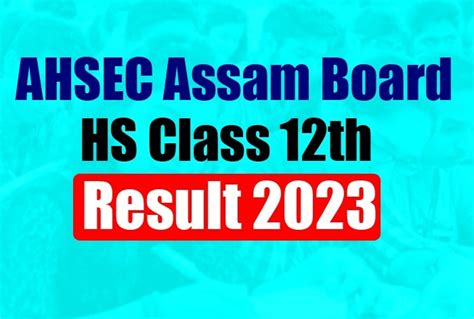 ahsec class 12 result 2023