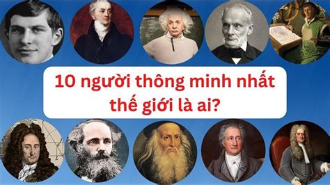 ai la nguoi ngu nhat the gioi