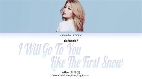 Ailee I Will Goto You Like The First Snow Lyrics Easy Get Free