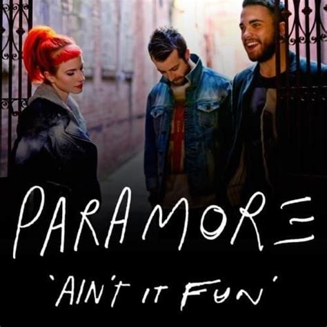ain't it fun meaning paramore