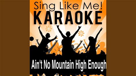 ain't no mountain high karaoke