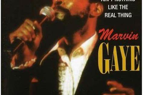 AIN T NOTHING LIKE THE REAL THING MARVIN GAYE