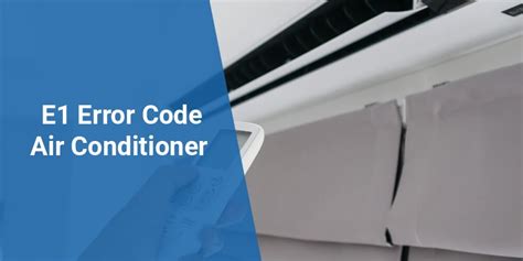 Air Conditioning E1 Code