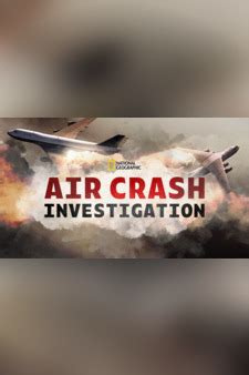 air crash investigation tv guide australia