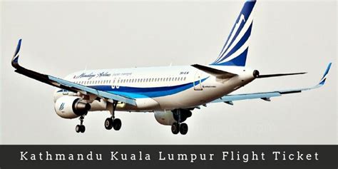 air ticket to kathmandu from kuala lumpur