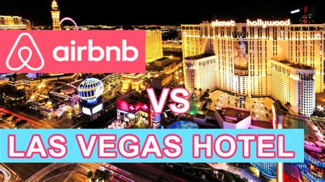 airbnb vs hotel in las vegas