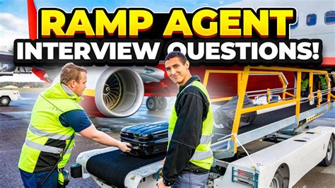 Airport Ramp Agent Interview Questions