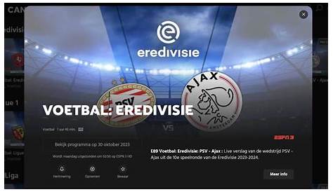 PSV - Ajax om 14.30 uur gratis live kijken