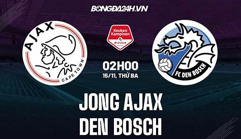Ajax vs FC Den Bosch live score, H2H and lineups | Sofascore