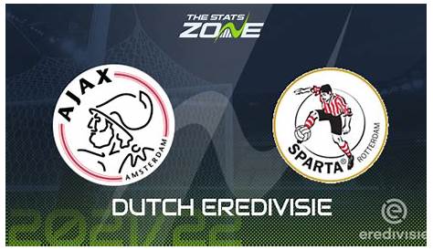 Ajax vs Sparta Rotterdam – Tip kèo bóng đá – 02h00 ngày 22/02/2021