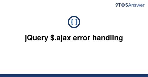 ajax call error handling