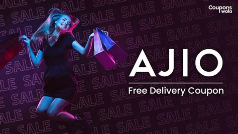 Get Your Free Delivery Coupon From Ajio Now!