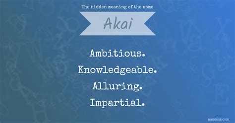 akai meaning in english