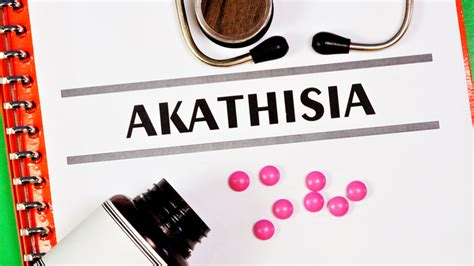 akathisia definition and prognosis