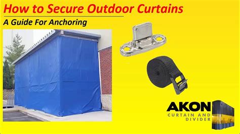 akon - how to secure outdoor curtains