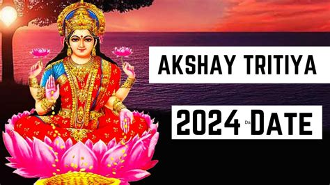 akshaya tritiya 2024 date
