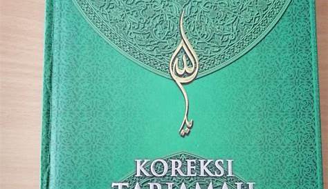 Benarkah Kitab Al Qur’an dan Terjemahnya Dari Depag RI Telah Diubah