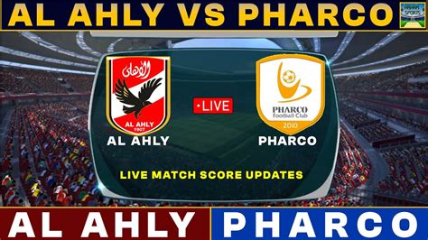 al ahly match today live