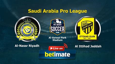 al ittihad jeddah al nasr riyadh