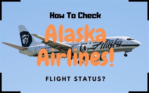 alaska airlines flights status