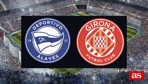 alavés - girona