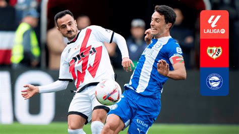 Alaves vs Rayo Vallecano Showdown