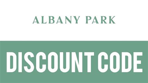 Albany Park Discount Code 2022