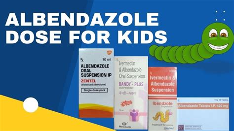 albendazole for kids dosage
